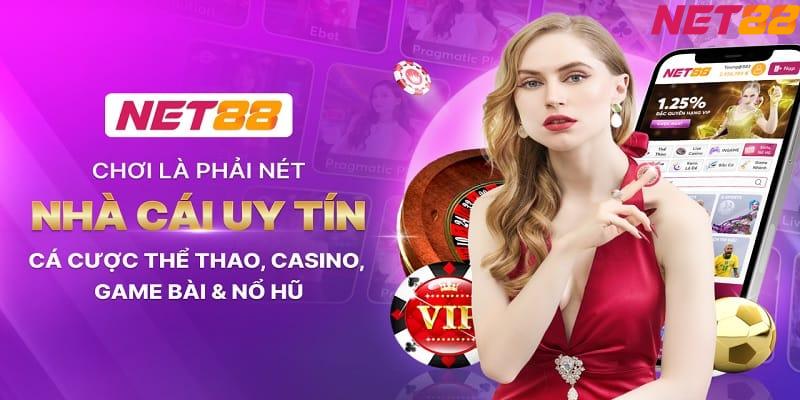 Trò Chơi Cá Cược Trực Tuyến Hàng Đầu Của NET88